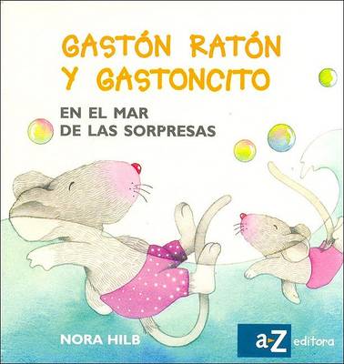 Book cover for Gaston Raton y Gastoncito En El Mar de Las