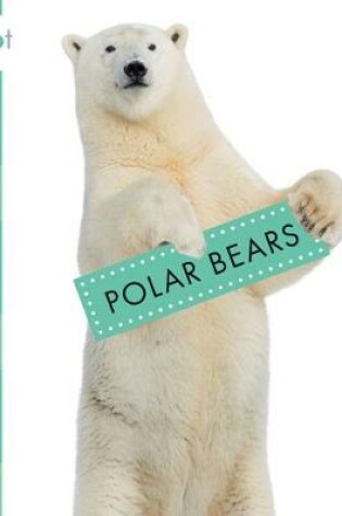 Cover of Polar Bears