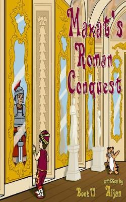 Book cover for Maxat's Roman Conquest