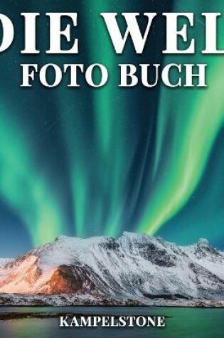 Cover of Die Welt Foto Buch