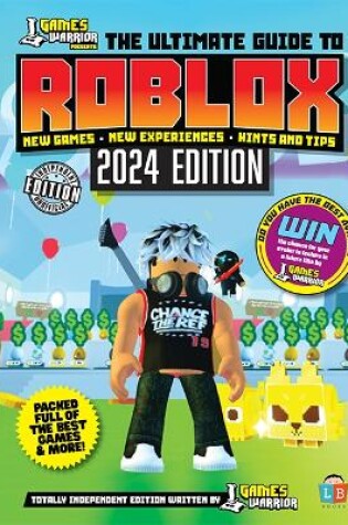 Cover of Roblox Ultimate Guide by GamesWarrior 2024 Edition