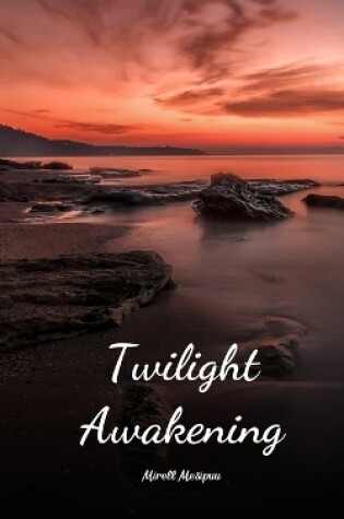 Cover of Twilight Awakening