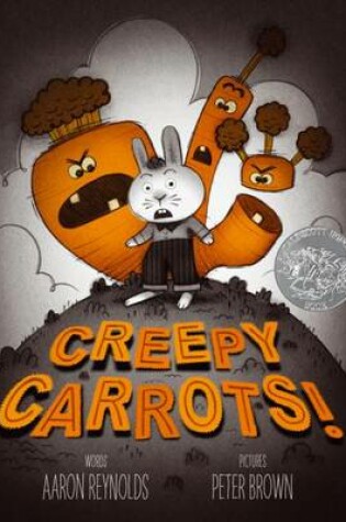 Cover of Creepy Carrots!