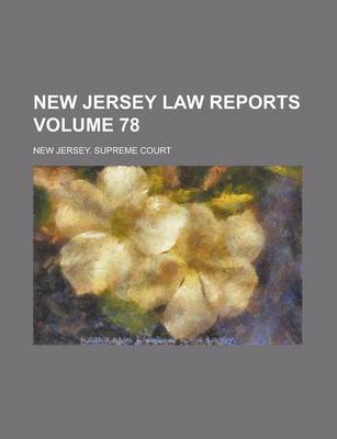 Book cover for New Jersey Law Reports Volume 78