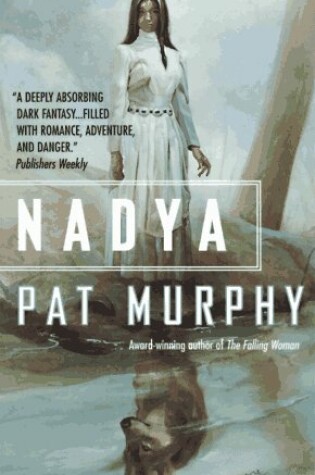 Cover of Nadya: the Wolf Chronicles