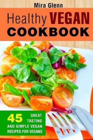 Cover of Healthy Vegan Cookbook