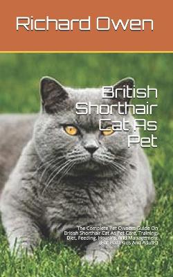 Book cover for British Shorthair Cat As Pet