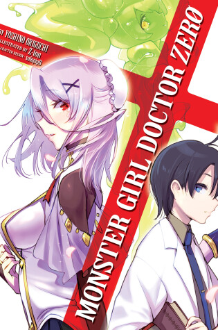 Cover of Monster Girl Doctor Zero (Light Novel)