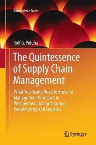 Cover of The Quintessence of Supply Chain Management