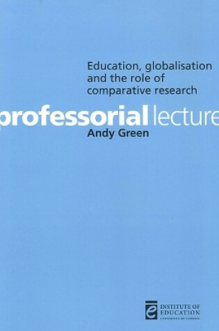 Cover of Education, globalisation and the role of comparative research