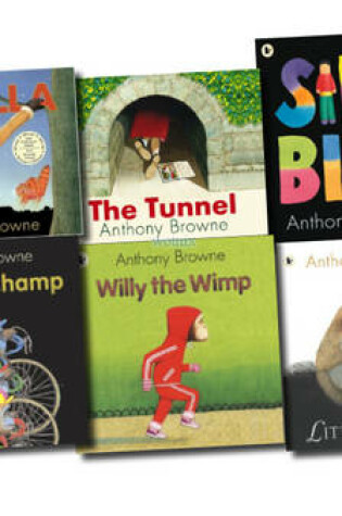 Cover of Anthony Browne Collection Set (little Beauty, Willy the Wimp, Willy the Champ, Silly Billy, Gorilla, the Tunnel)