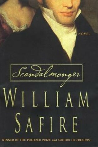 Cover of Scandalmonger: a Novel