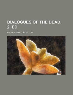 Book cover for Dialogues of the Dead. 2. Ed