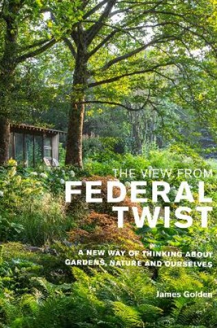 Cover of The View from Federal Twist