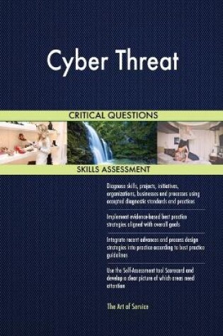 Cover of Cyber Threat Critical Questions Skills Assessment