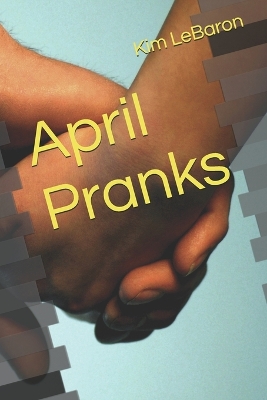 Cover of April Pranks