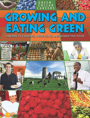 Cover of Growing and Eating Green