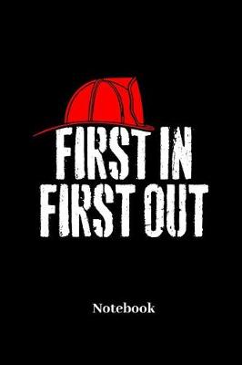 Book cover for First In First Out Notebook
