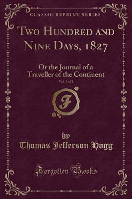 Book cover for Two Hundred and Nine Days, 1827, Vol. 1 of 2