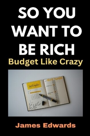 Cover of So You Want to Be Rich