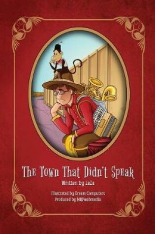 Cover of The Town That Didn't Speak