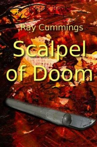 Cover of Scalpel of Doom