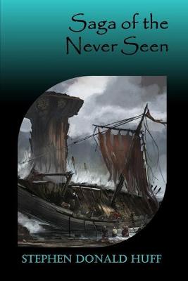 Cover of Saga of the Never Seen