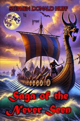 Cover of Saga of the Never Seen