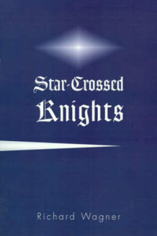 Cover of Star-Crossed Knights