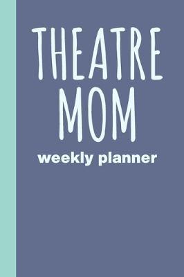 Book cover for Theatre Mom