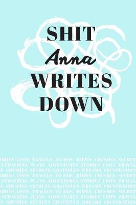 Book cover for Shit Anna Writes Down