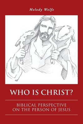 Book cover for Who Is Christ?