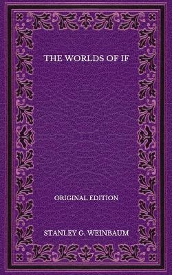 Book cover for The Worlds of If - Original Edition