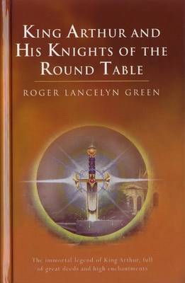 Book cover for King Arthur and His Knights of the round Table