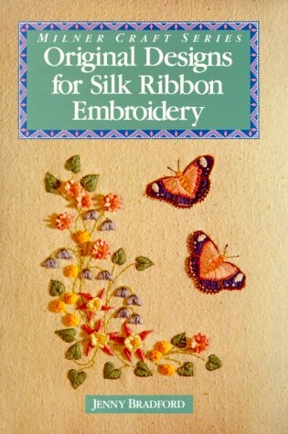 Cover of Original Designs for Silk Ribbon Embroidery