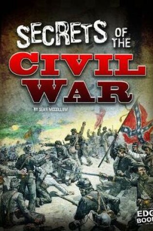 Cover of Secrets of the U.S. Civil War