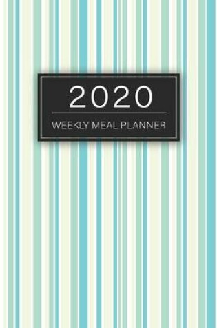 Cover of 2020 Weekly Meal Planner