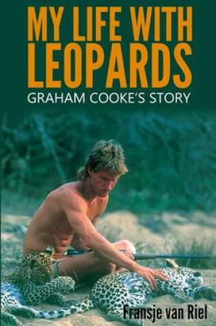 Cover of My Life with Leopards