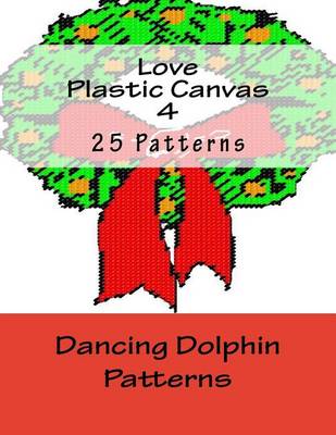 Book cover for Love Plastic Canvas 4