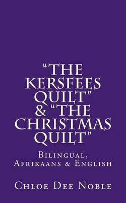 Book cover for "The Kersfees Quilt" & "The Christmas Quilt"