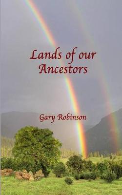 Book cover for Lands of Our Ancestors Book One