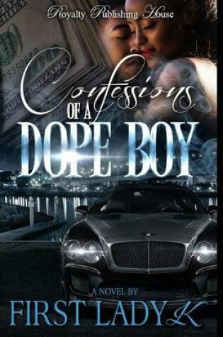 Cover of Confessions of a Dope Boy