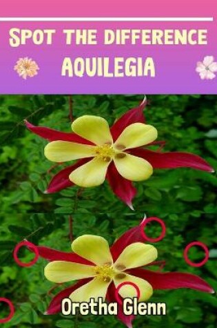 Cover of Spot the difference Aquilegia