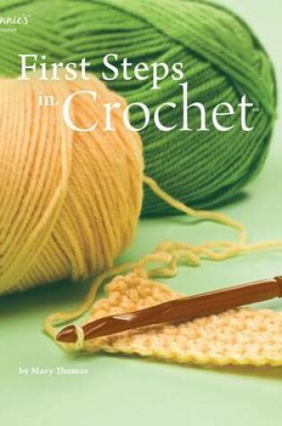 Cover of First Steps in Crochet