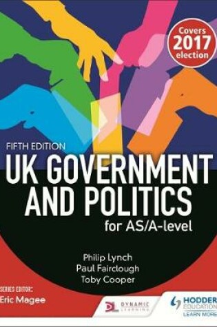 Cover of UK Government and Politics for AS/A-level (Fifth Edition)