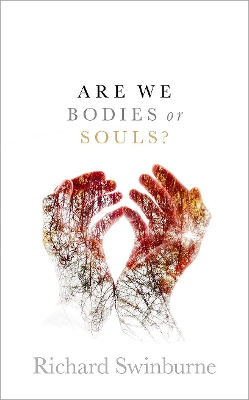 Book cover for Are We Bodies or Souls?