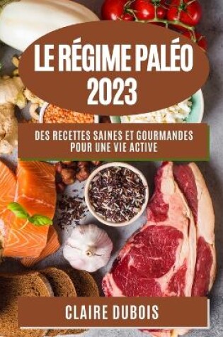 Cover of Le R�gime Pal�o 2023