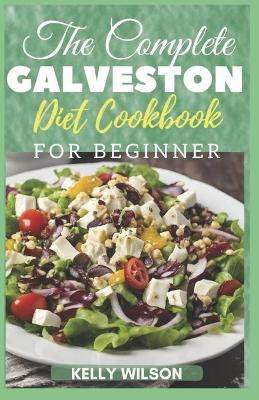 Book cover for ThЕ Complete GАlvЕЅtОn DІЕt Cookbook for Beginners