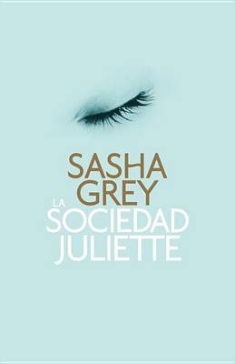 Book cover for La Sociedad Juliette