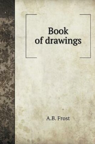 Cover of Book of drawings